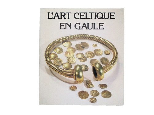 Art celtique gaule - gaule,